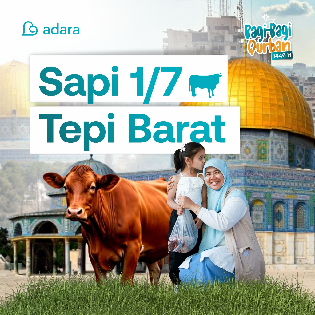 

[QURBAN PALESTINA] Qurban Sapi dan Kambing Premium untuk Tepi Barat - Adara Relief International