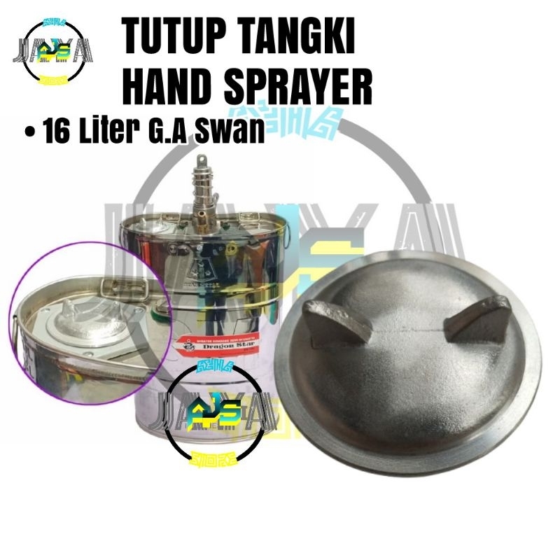 Tutup Tangki Hand Sprayer Tutup Tabung Sprayer Manual Yamah 16 Liter Golden Again Swan