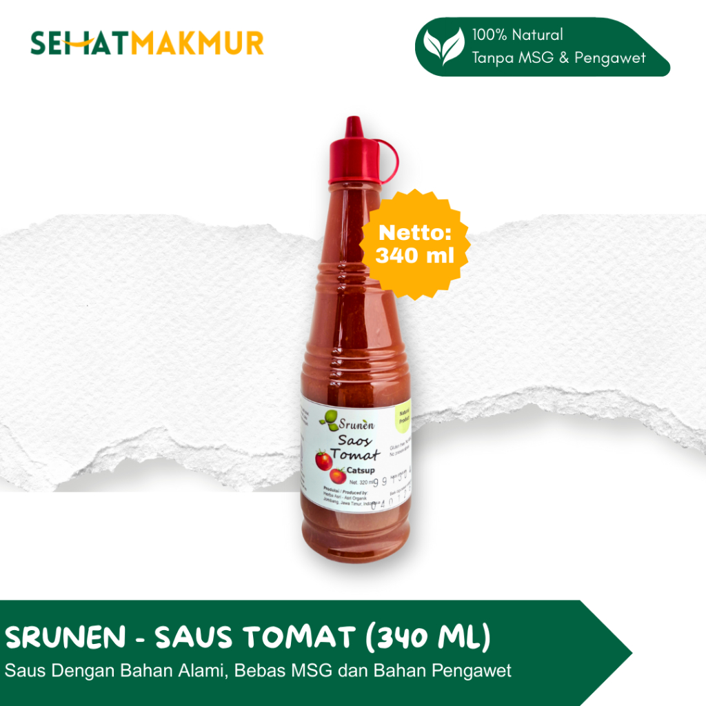 

Srunen - Saus Tomat Alami 320 ml (Bebas Gluten, Tanpa MSG & Pengawet)