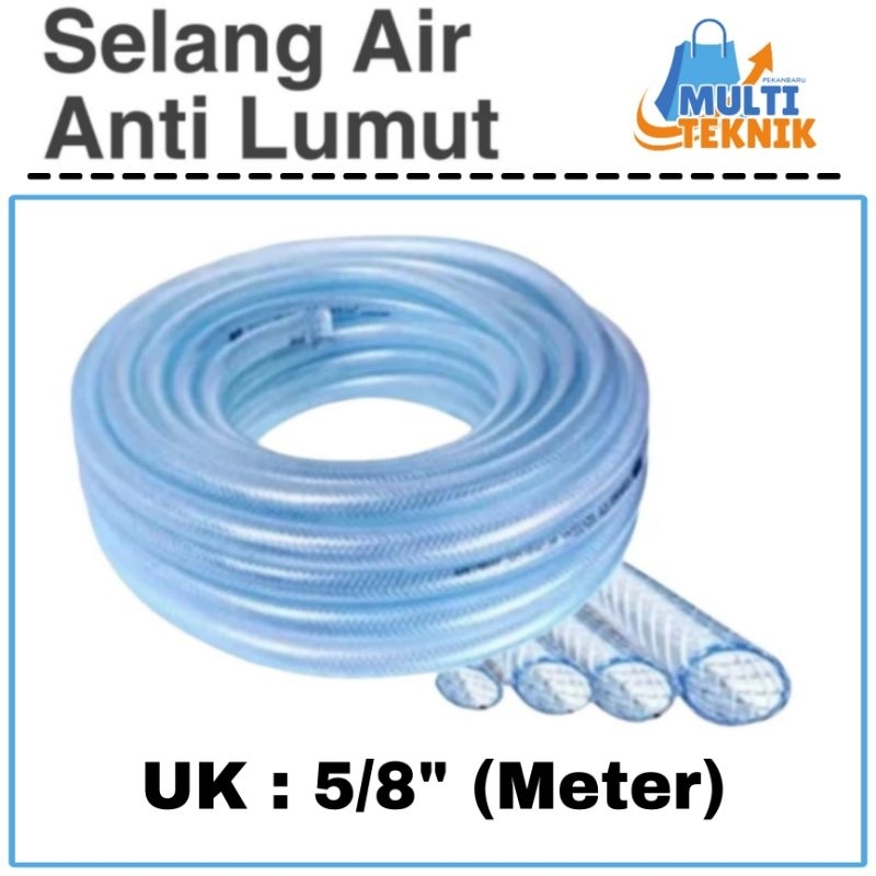 Selang Benang / Selang Air / Selang Anti Lumut 5/8 Inch 5/8"