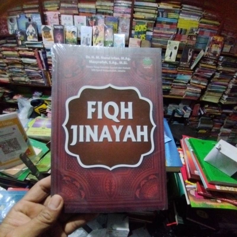 Buku Fiqih Jinayah Fiqih Fikih Dr H M Nurul Irfan MAg & Masyrofah SAg MSi /Amzah ORIGINAL