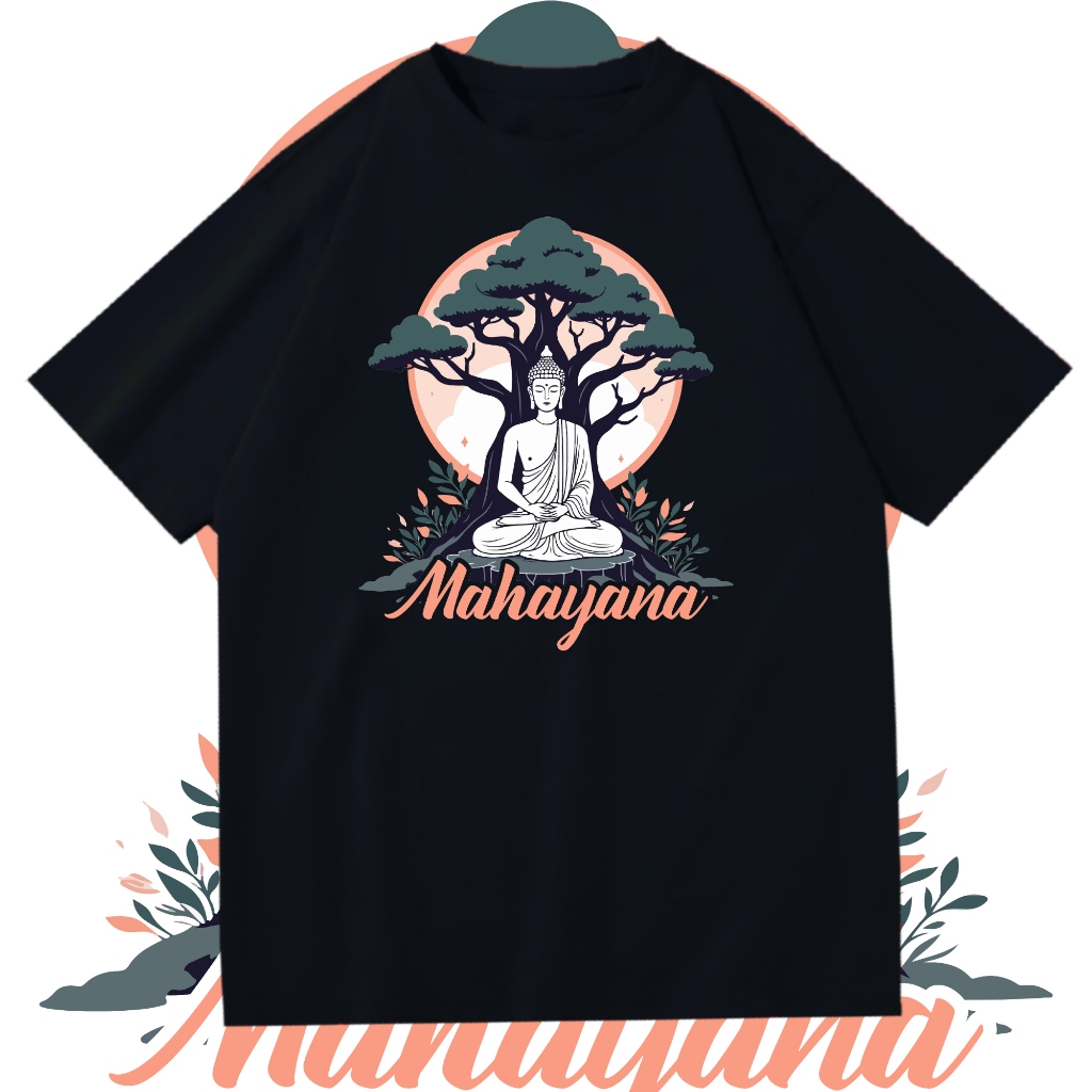 SAYES - KAOS BUDDHIS TSHIRT BUDDHA MAHAYANA T SHIRT