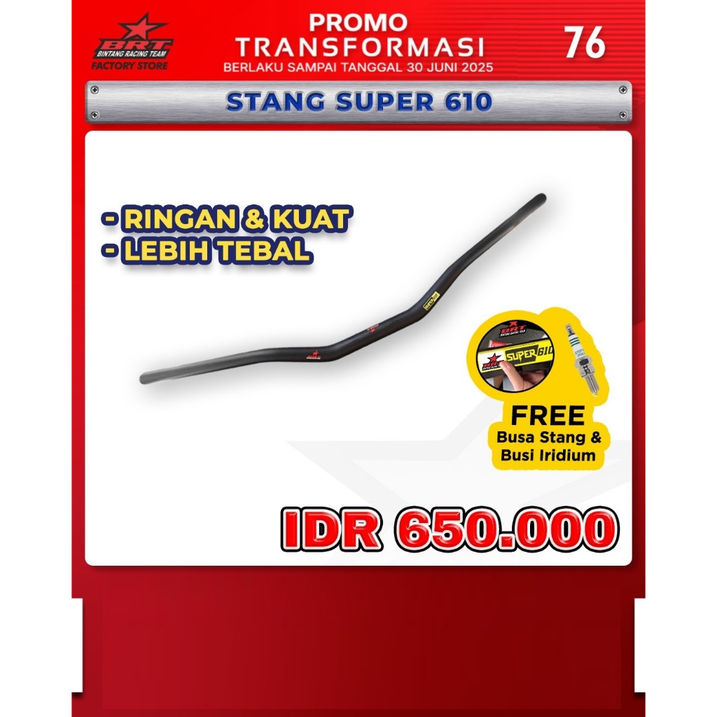 STANG BRT FATBAR LOW SUPER 610 +  BUSA STANG UNIVERSAL TRAIL CROSS - BRT BINTANG RACING TEAM