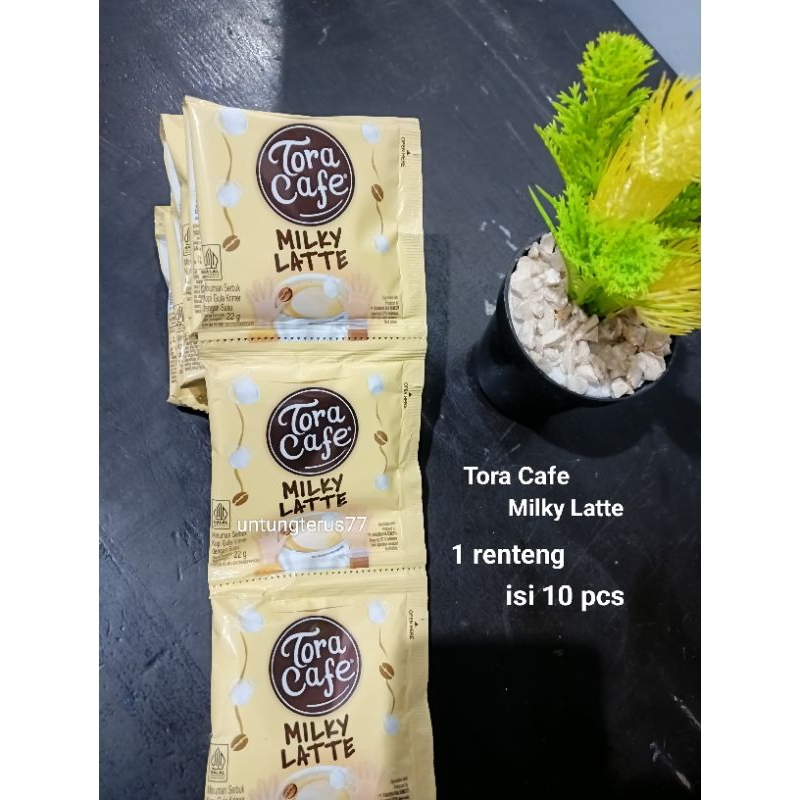 

[ Isi 10 pcs ] Tora Cafe Milky Latte/Tora Cafe Renteng