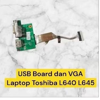 USB Board dan VGA Laptop Toshiba L640 L645