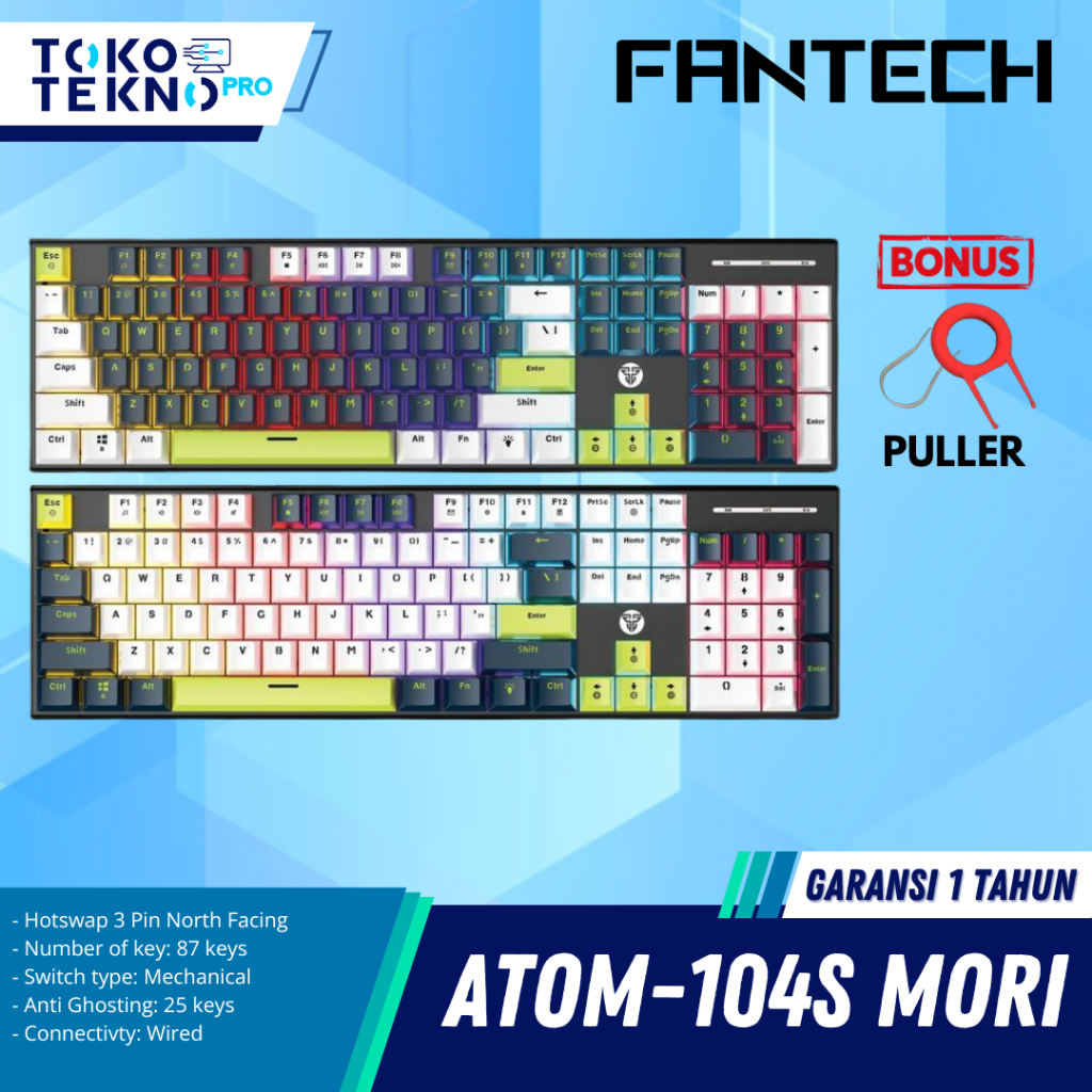 Fantech Atom 104s / Atom-104s Mori / Atom87S / Atom-87S Mori / Atom63 / Atom-63 Mori / MK874-V2 / MK