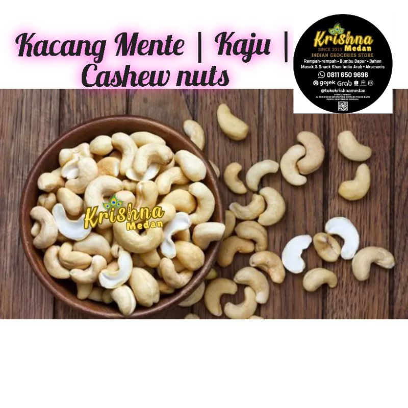 

Kacang Mente | Kaju | Cashew Nuts 100gr