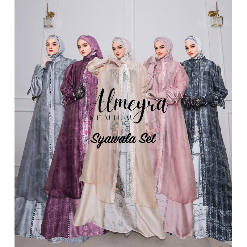 SYAWALA SET by ALMEYRA PREMIUM GAMIS MEWAH TERBARU GAMIS PESTA  BY ALMEYRA PREMIUM GAMIS SYARI BRAND