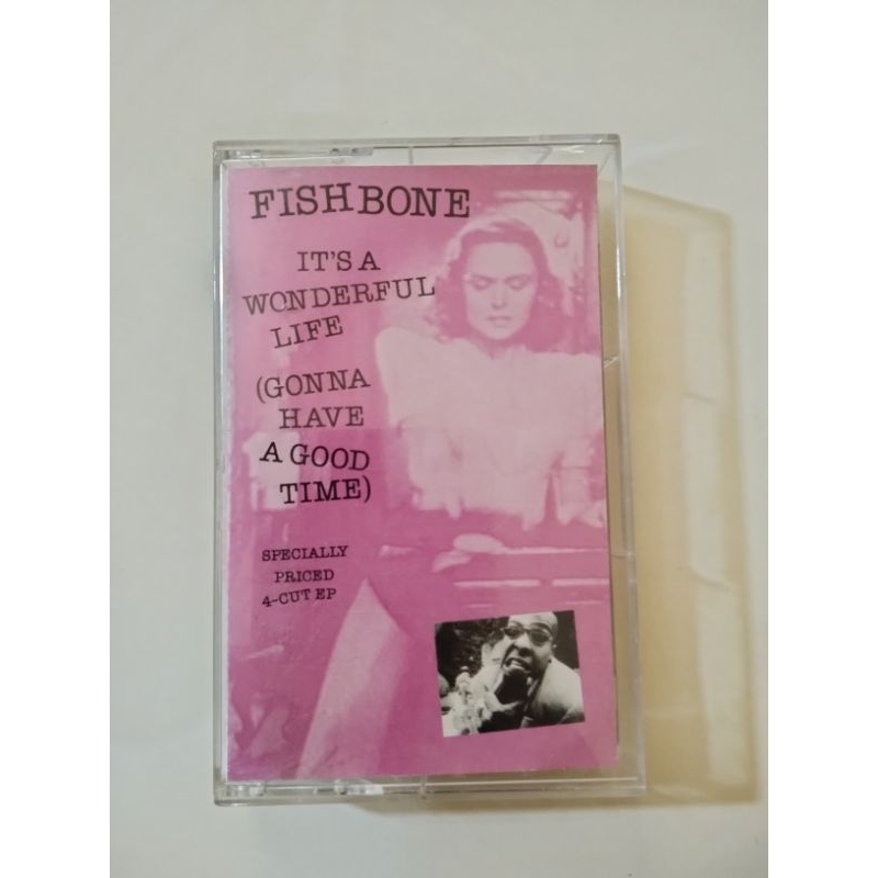 KASET PITA IMPORT FISH BONE "IT'S A WONDERFUL LIFE (GONNA HAVE A GOOD TIME)"