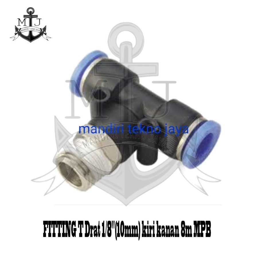 FITTING T Drat 1/8"(10mm) kiri kanan 8m MPB