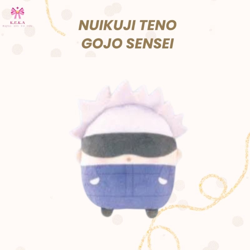 NUIKUJI TENO GOJO SENSEI