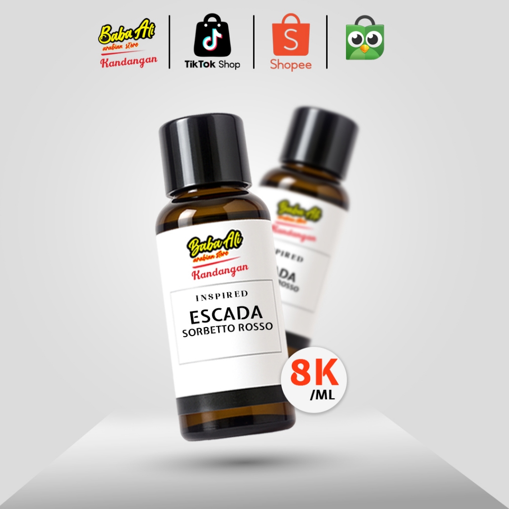 ESCADA SORBETTO ROSSO/REFILL/GRADE A TERBAIK INSPIRED BY BABA ALI ARABIAN STORE KANDANGAN