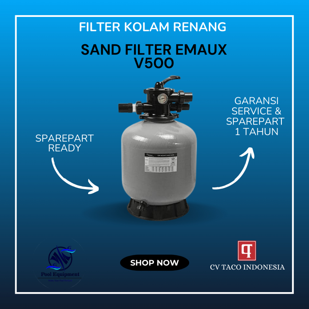 Sand Filter EMAUX [ V 500 ] Kolam renang