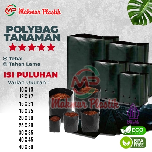 POLYBAG TEBAL / POLIBAG BERBAGAI UKURAN / POLIBAG TANAMAN BESAR - Per Kg