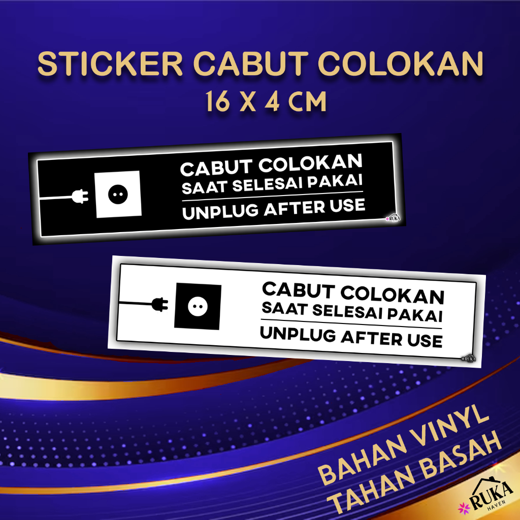 

❇️ Sticker Cabut Colokan Saat Selesai Pakai 16 x 4 cm Stiker Pengingat Unplug After Use Ruka Haven Bahan Vinyl Doff Tahan Basah Warna Putih Hitam
