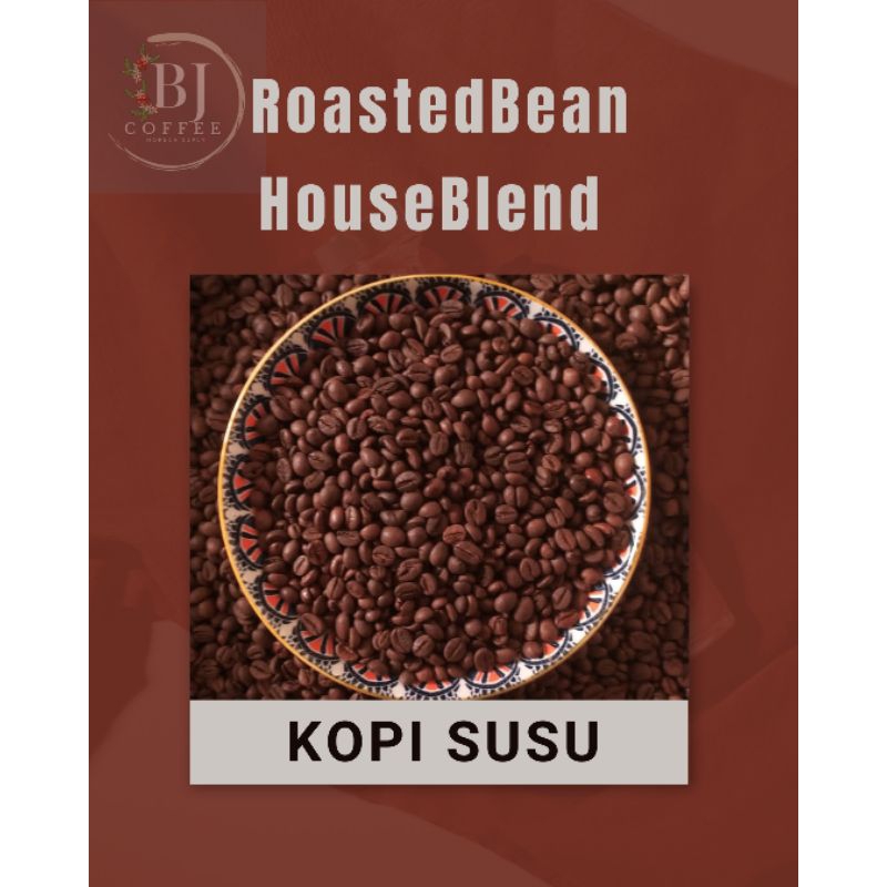 

RoastedBean HouseBlend Biji Kopi Sangrai HouseBlend Kopi Susu 1kg