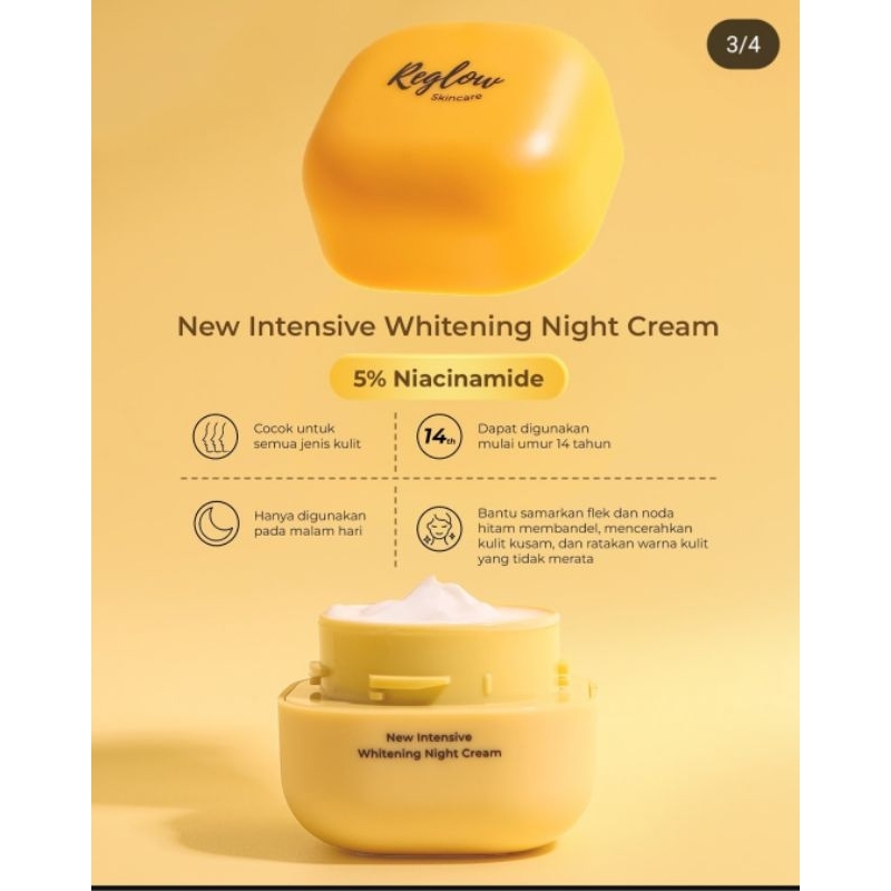 Reglow Cream malam.