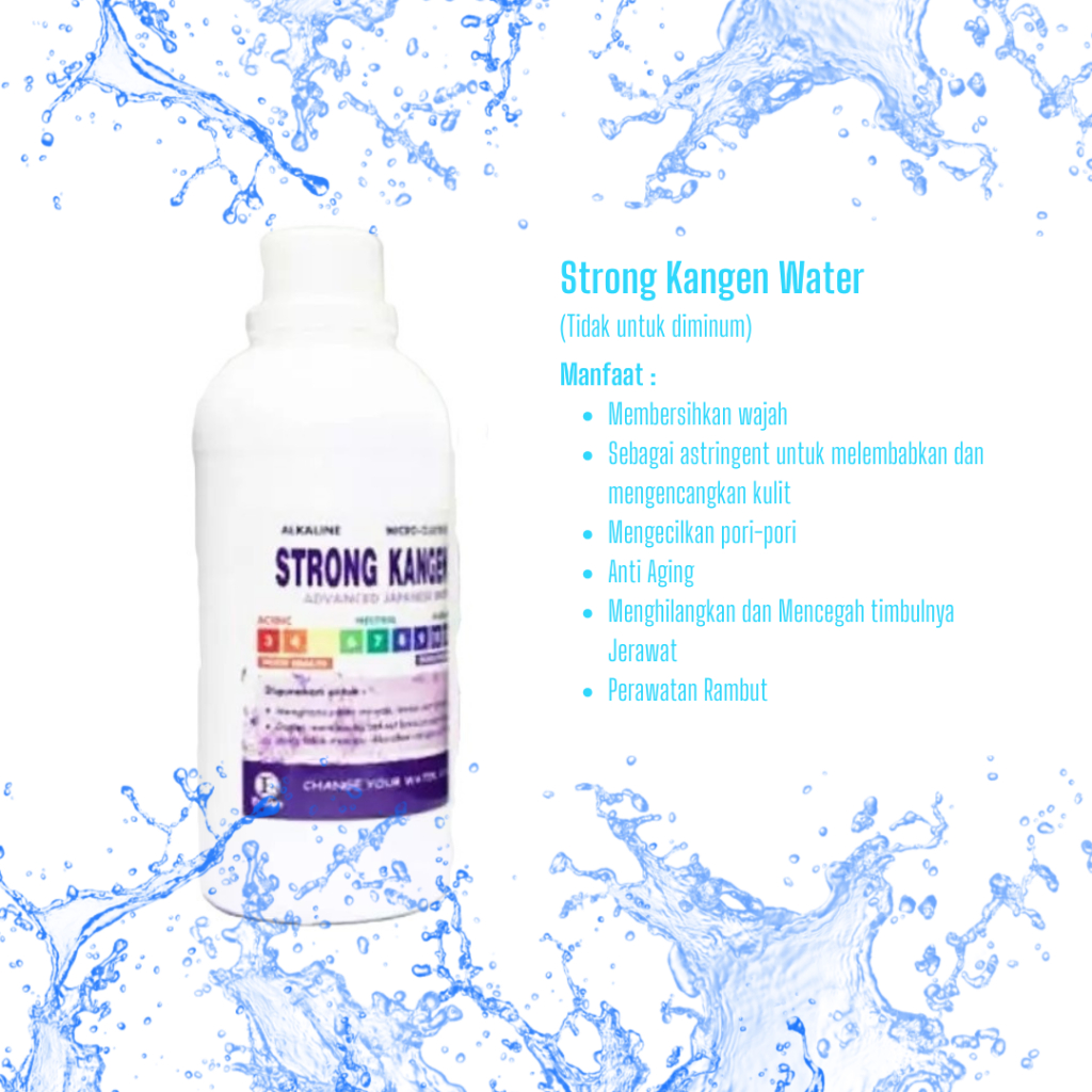 Strong Kangen Water dari Kangen Water pH 11.5