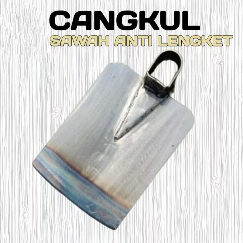 Cangkul Sawah Anti Lengket Cangkul Sawah Bahan Besi Cangkul Sawah Anti Lengket Bahan Besi di Sepuh