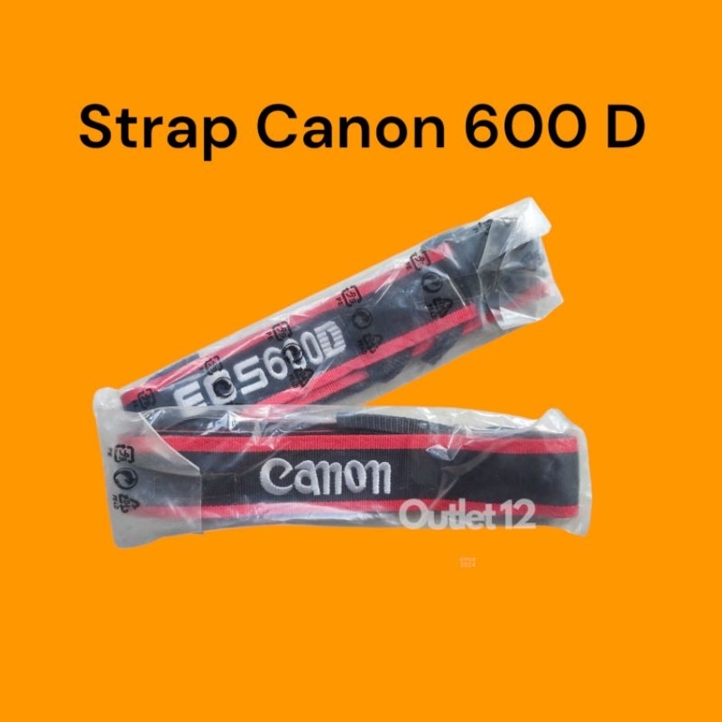 Strap Canon 600D Tali Kamera DSLR Logo Canon Bordir EOS 600D Kamera Bukan Ori