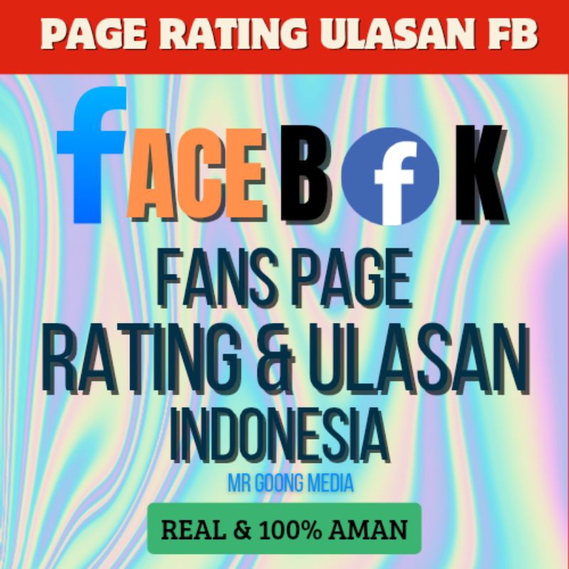RATING ULASAN FACEBOOK FANS PAGE INDONESIA BERGARANSI - REAL USER INDONESIA AMAN 100%