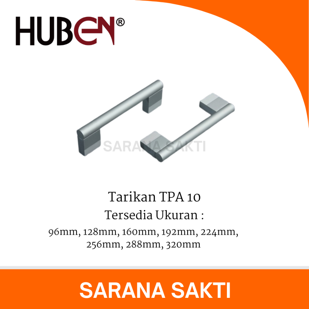 Tarikan TPA 10 HUBEN | Handle Laci Tarikan Pintu Lemari Pegangan Laci Lemari Mebel Kitchen Set