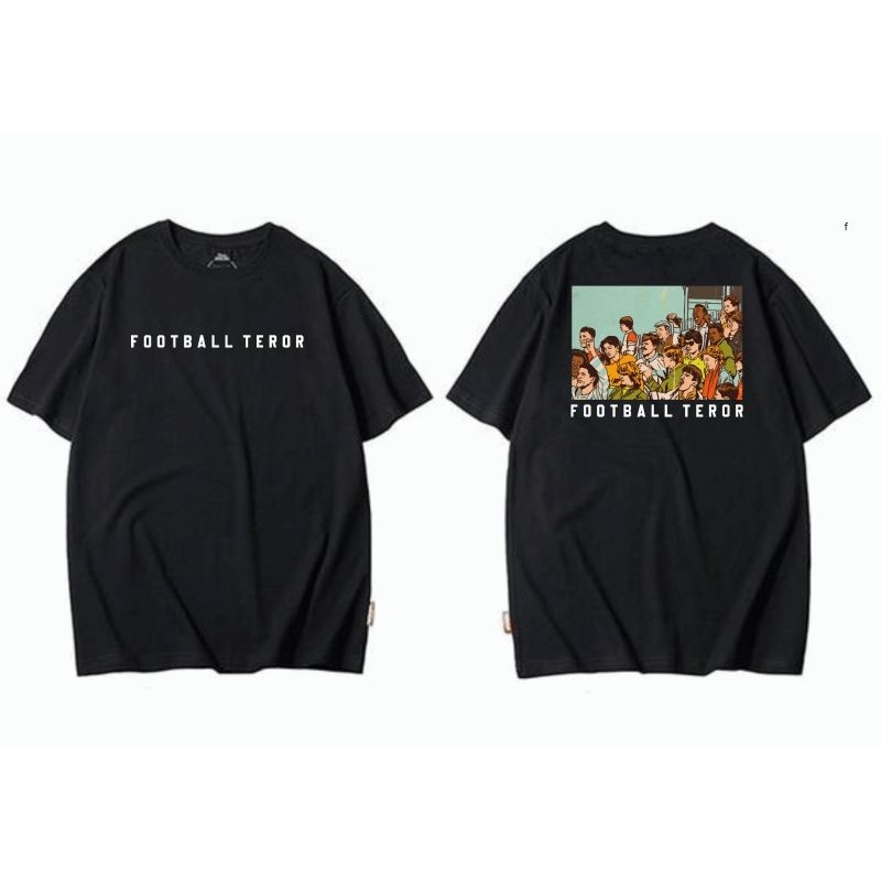 KAOS T-SHIRT FOOTBALL TEROR TERBARU/CASUAL/ULTRAS/KEREN/FOOTBALL FANS/FOOTBALL INDONESIA/COMBED 30S