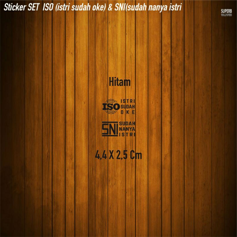 

sticker Set ISO (istri sudah oke) dan SNI (sudah nanya istri)