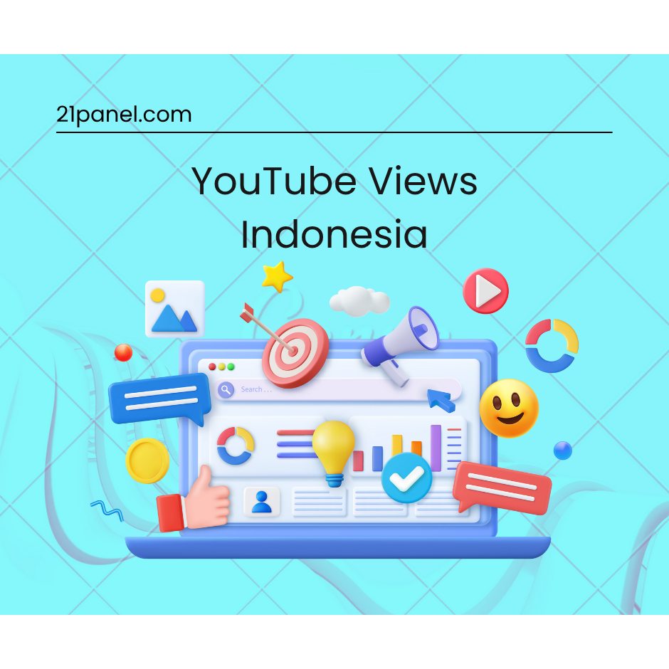 YouTube Views Indonesia Garansi YouTube View Murah YouTube Views Panel 21panel