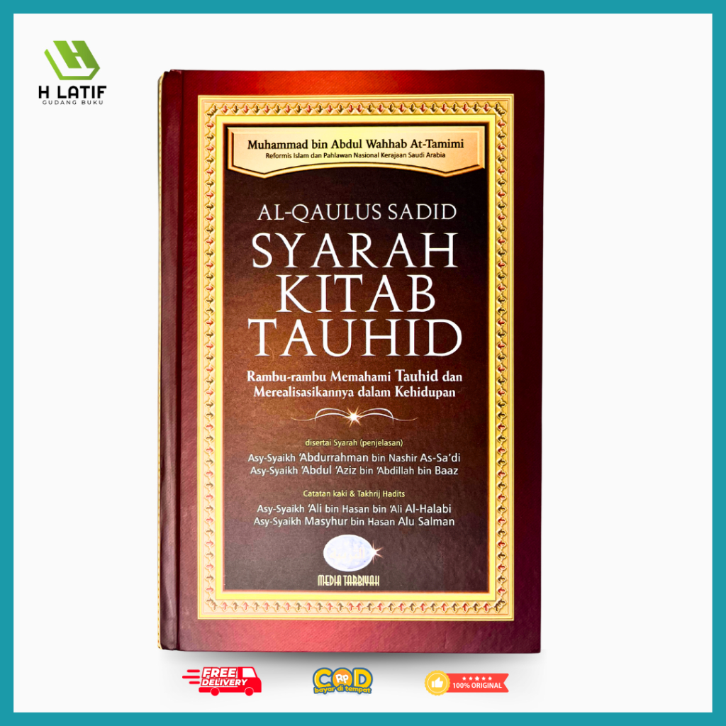Buku Islam Al Qaulus Sadid Syarah Kitab Tauhid Media Tarbiyah