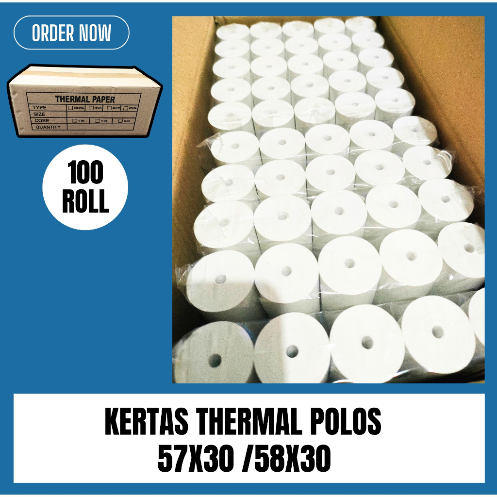 

100 ROLL KERTAS THERMAL POLOS 57X30 / 58X30