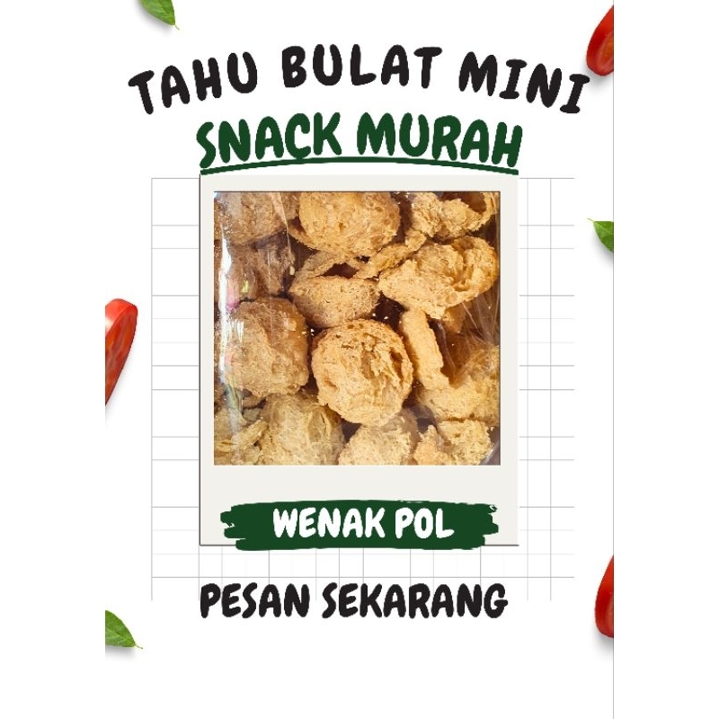 

tahu bulat mini