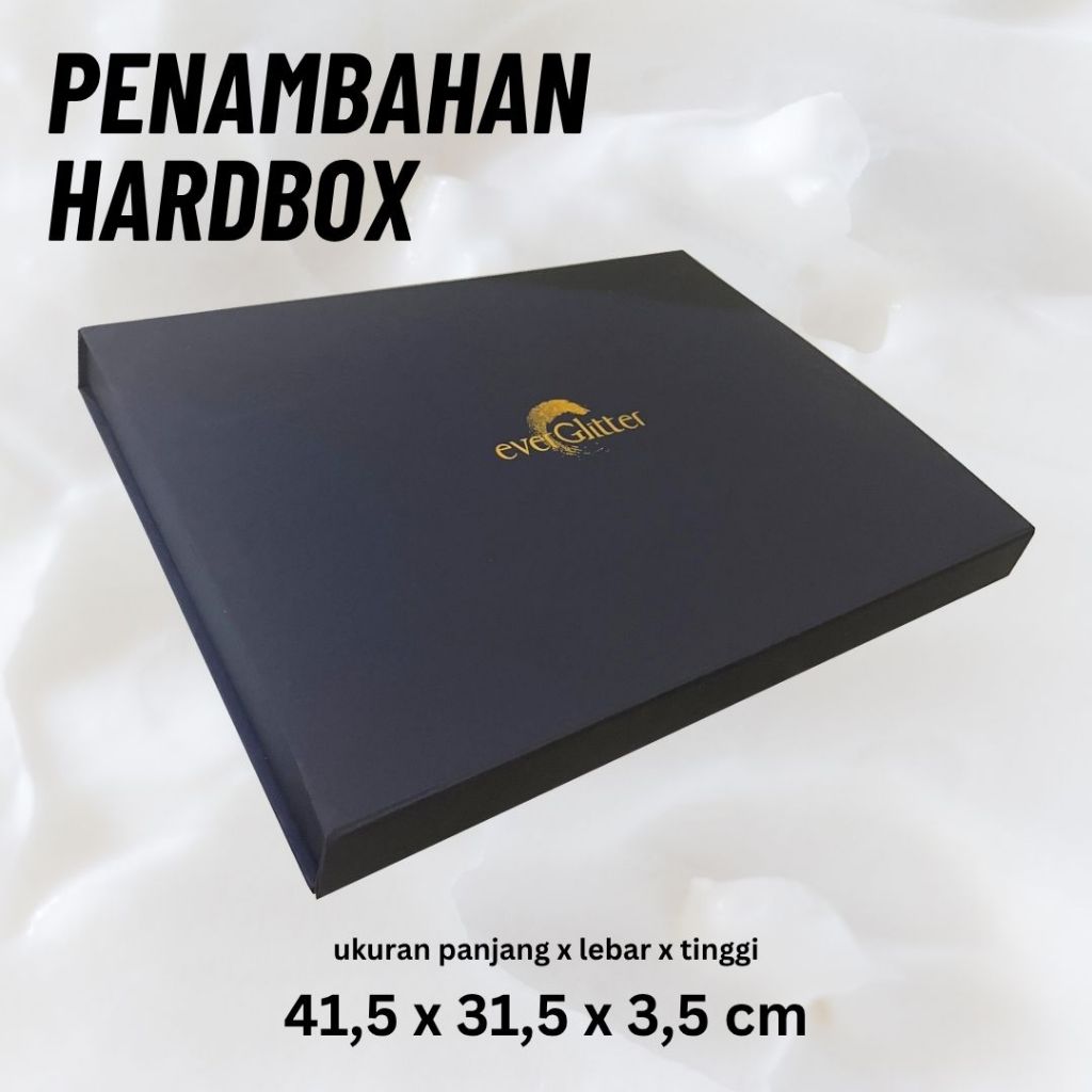 

Penambahan hardbox giftbox kotak kado hadiah everGlitter