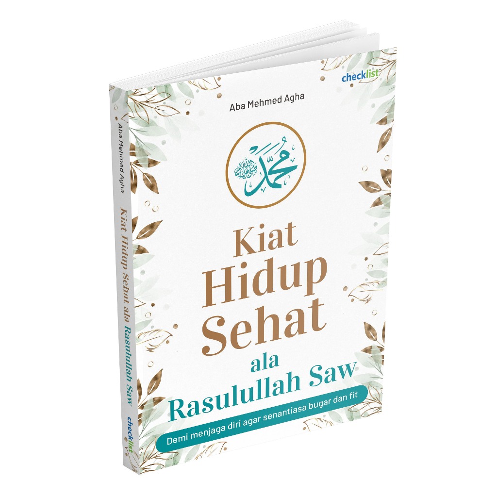 Buku Kiat Hidup Sehat ala Rasulullah Saw