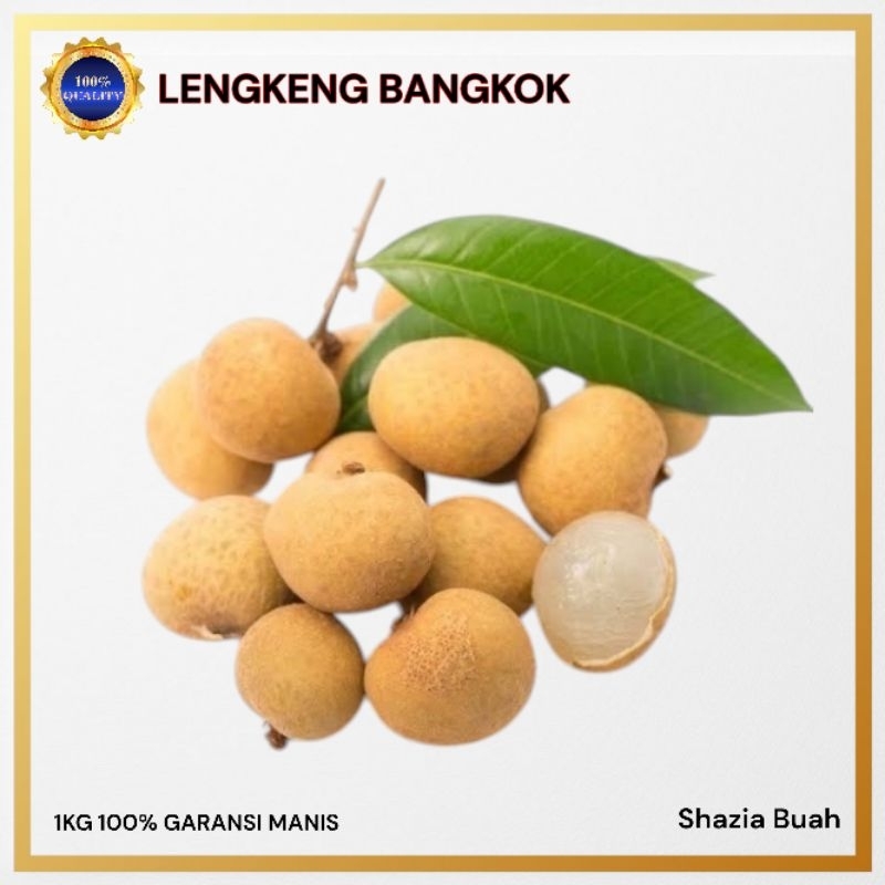 

Lengkeng Bangkok Super 1kg