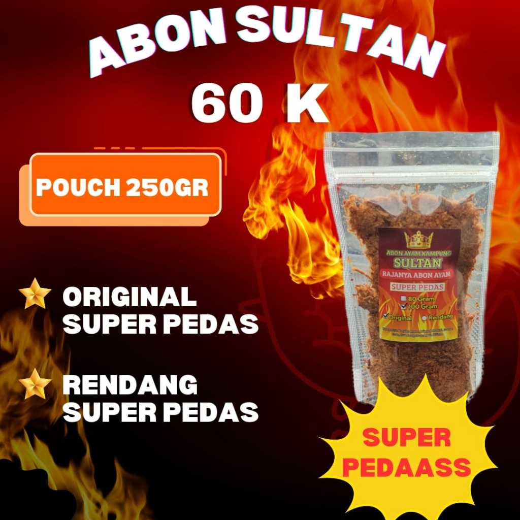 

ABON SULTAN SUPER PEDAS POUCH 250gr AYAM KAMPUNG ASLI CEMILAN SNACK