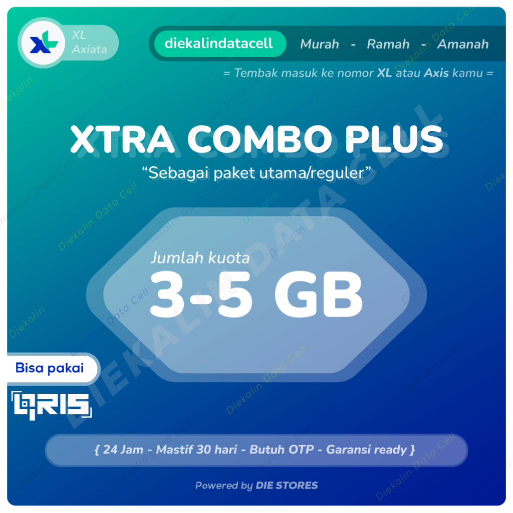 XTRA COMBO PLUS  3-5 B dan 10GB TEMBAK/INJECT XL Axiata Extra Combo Plus Proteksi - Murah Ramah Aman