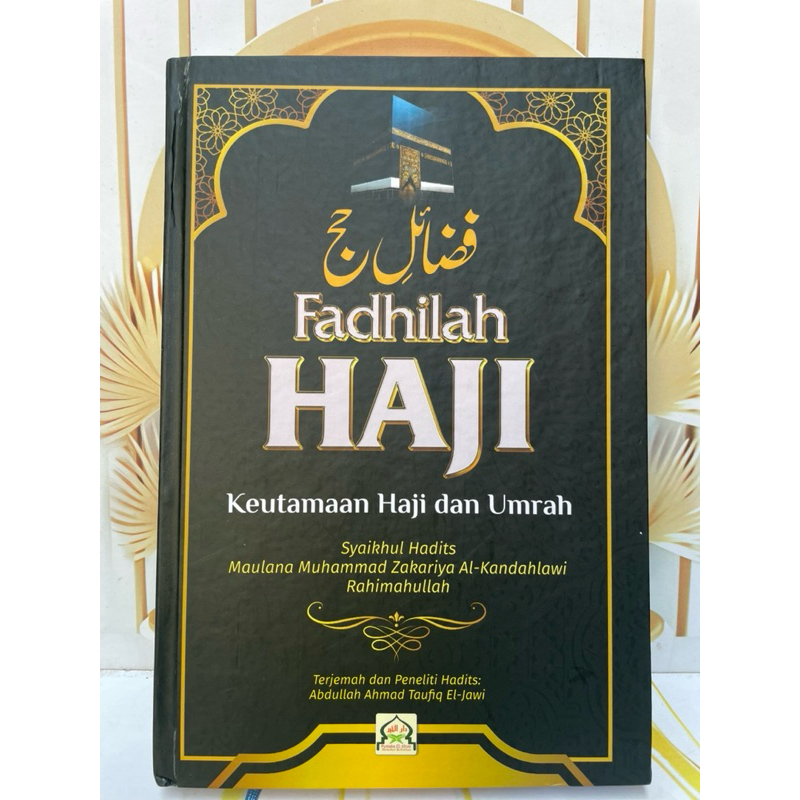 kitab fadhilah haji- keutamaan haji dan umroh)