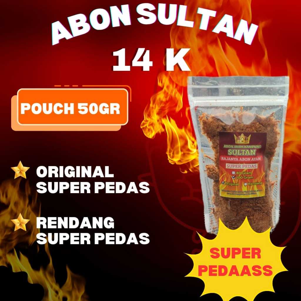 

ABON SULTAN SUPER PEDAS 50gr AYAM KAMPUNG ASLI CEMILAN SNACK