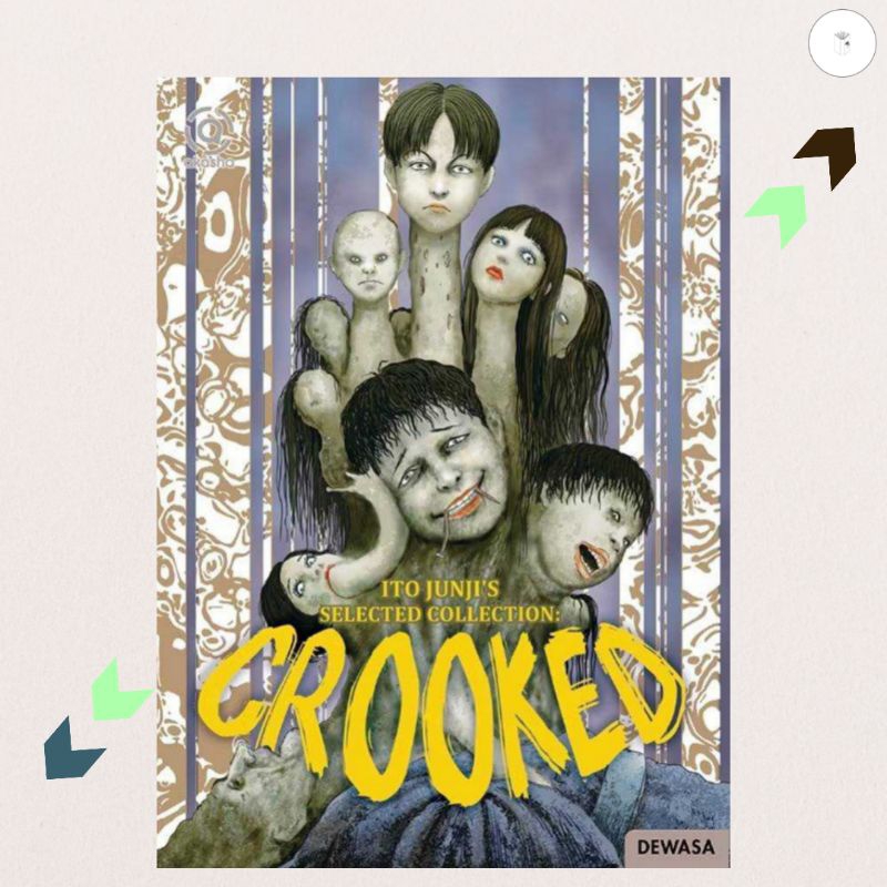 Buku Komik Ito Junji's Selected Collection: Crooked - Junji Ito