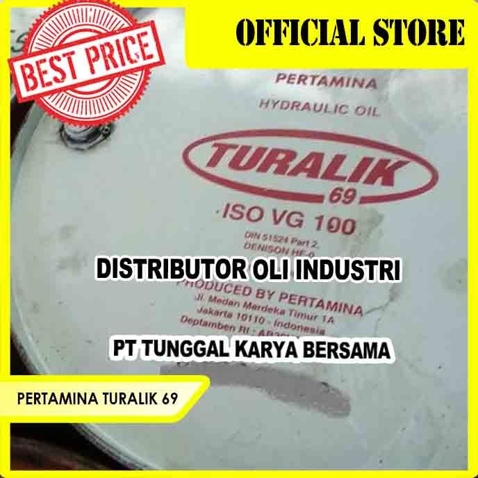 PERTAMINA TURALIK 69 ( Oli Hidrolik Industri - ISO VG 100 )