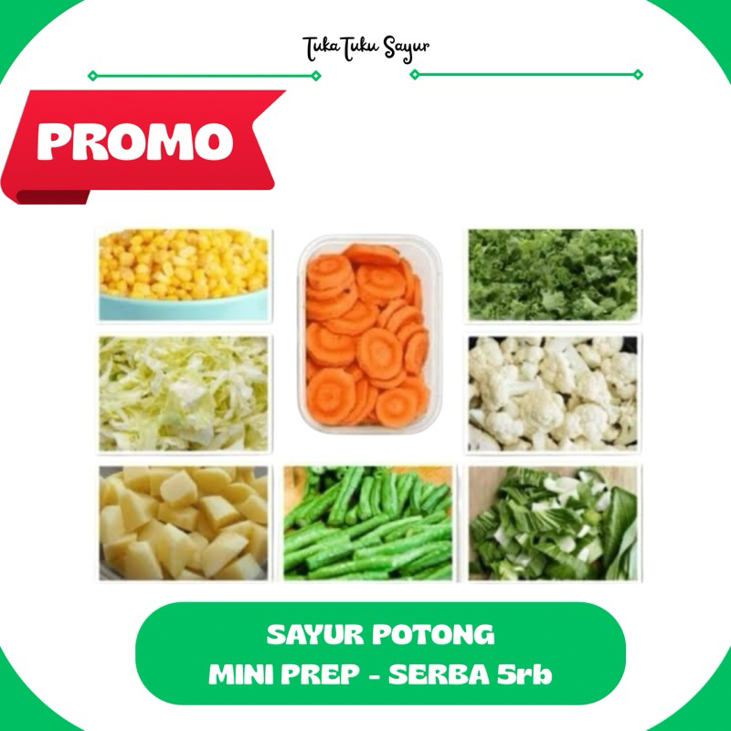 

Aneka Sayur Potong / Miniprep Sayur Potong / Foodprep Sayur Potong Hemat - TukaTuku Sayur