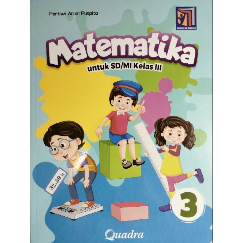 Matematika Kelas 3 SD Penerbit Quadra Kurikulum Merdeka Edisi Terbaru