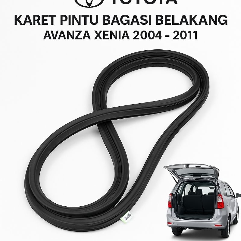 KARET PINTU BAGASI BELAKANG MOBIL AVANZA XENIA 2004 -2011