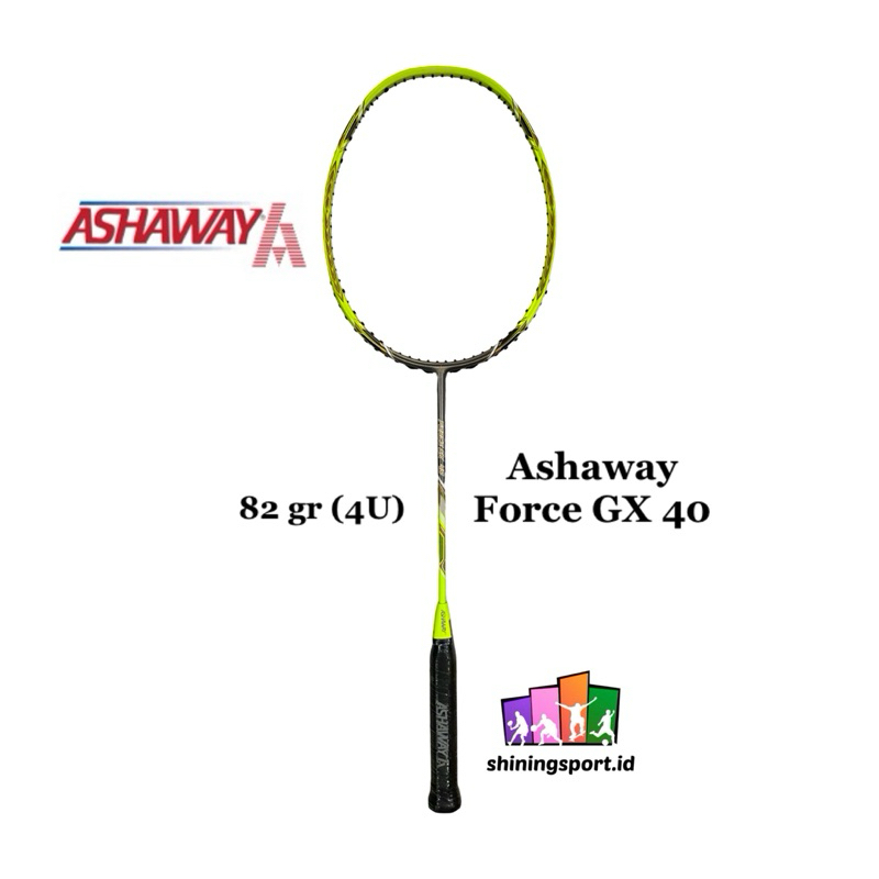 Raket Badminton Ashaway Force GX 40 (+ FREE KAOS & TOWEL GRIP 2 PCS)