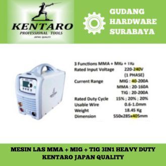 kentaro mesin las mma + mig + tig 3in1 heavy duty (kentaro) Japan quality