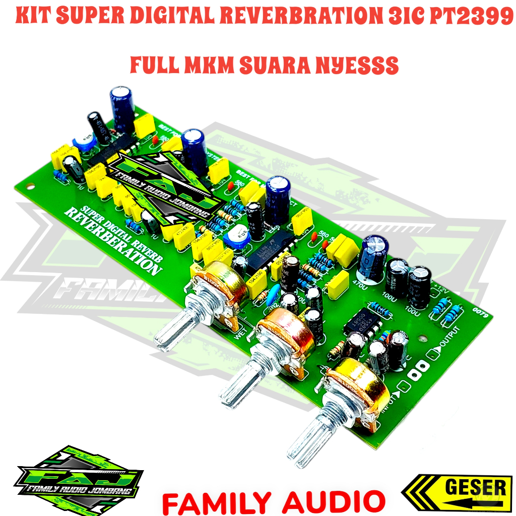 Kit ECHO Reverb 3 IC PT2399 Suara Nyeees Full MKM