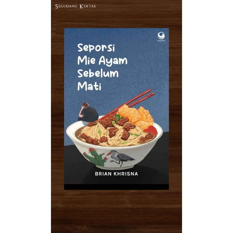 Seporsi Mie Ayam Sebelum Mati