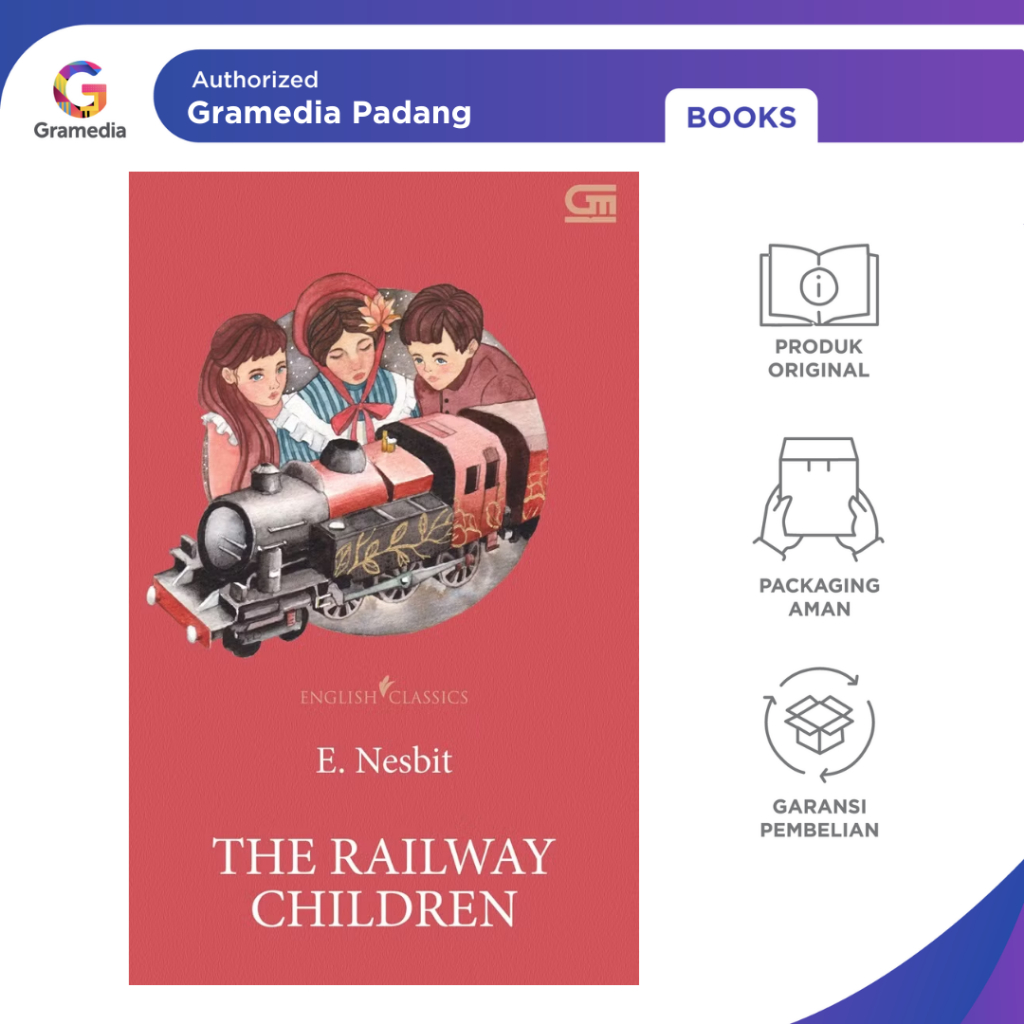 Gramedia Padang - English Classics: The Railway Children