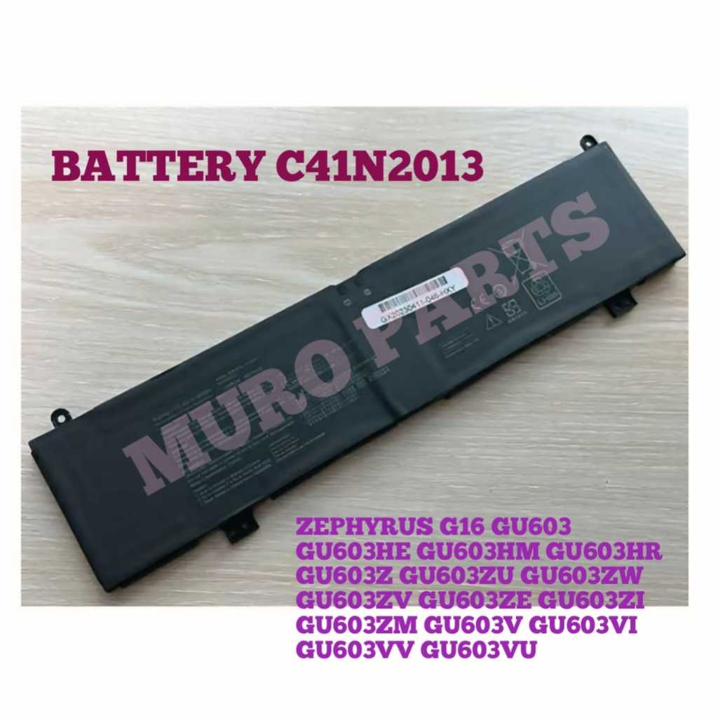 C41N2013 BATTERY INTERNAL LAPTOP GAMING BATERAI TANAM ASUS ROG ZEPHYRUS G16 GU603 GU603HE GU603HM GU